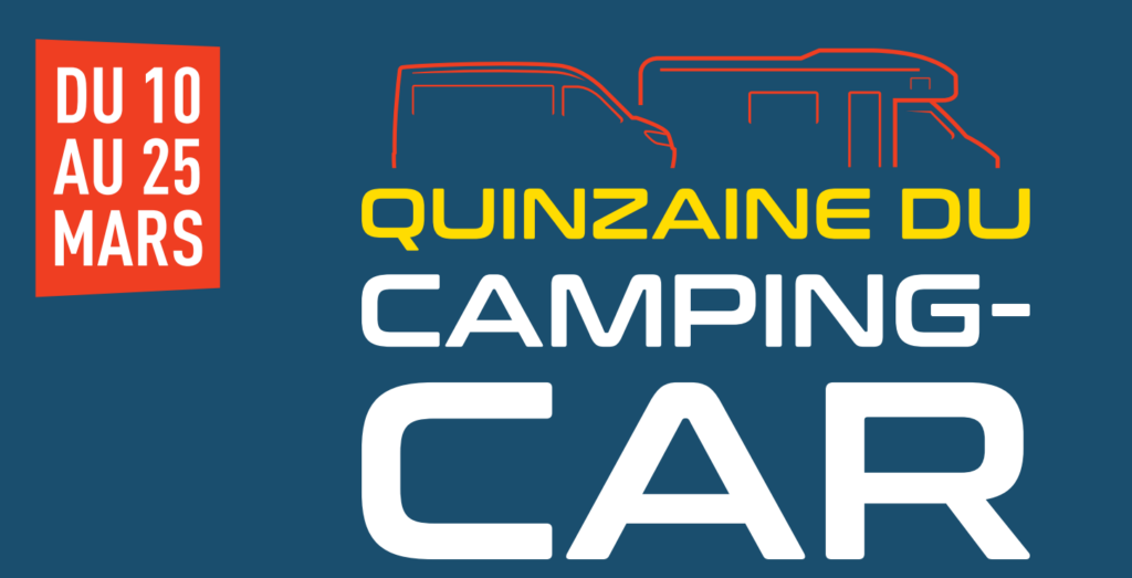 LA QUINZAINE DU CAMPING CAR 